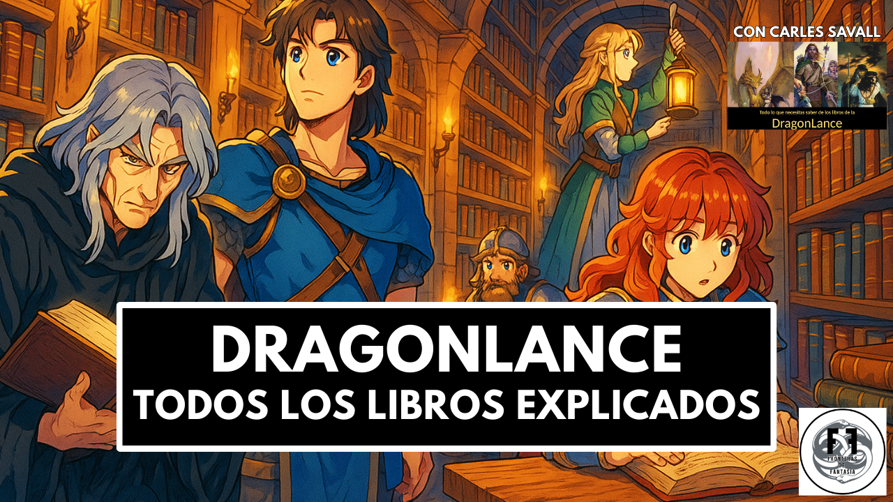 DRAGONLANCE - TODOS los libros EXPLICADOS